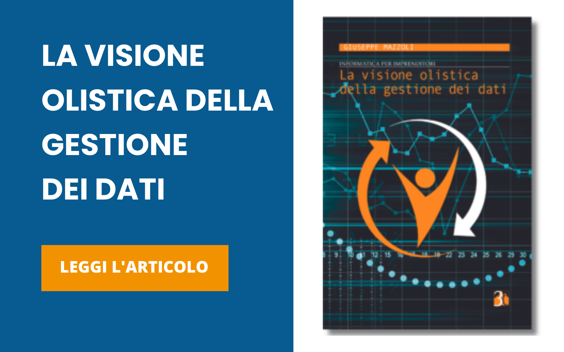 La visione olistica della gestione dei dati