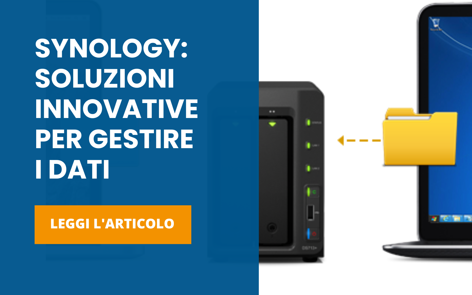 SYNOLOGY SOLUZIONI innovative per gestire i dati