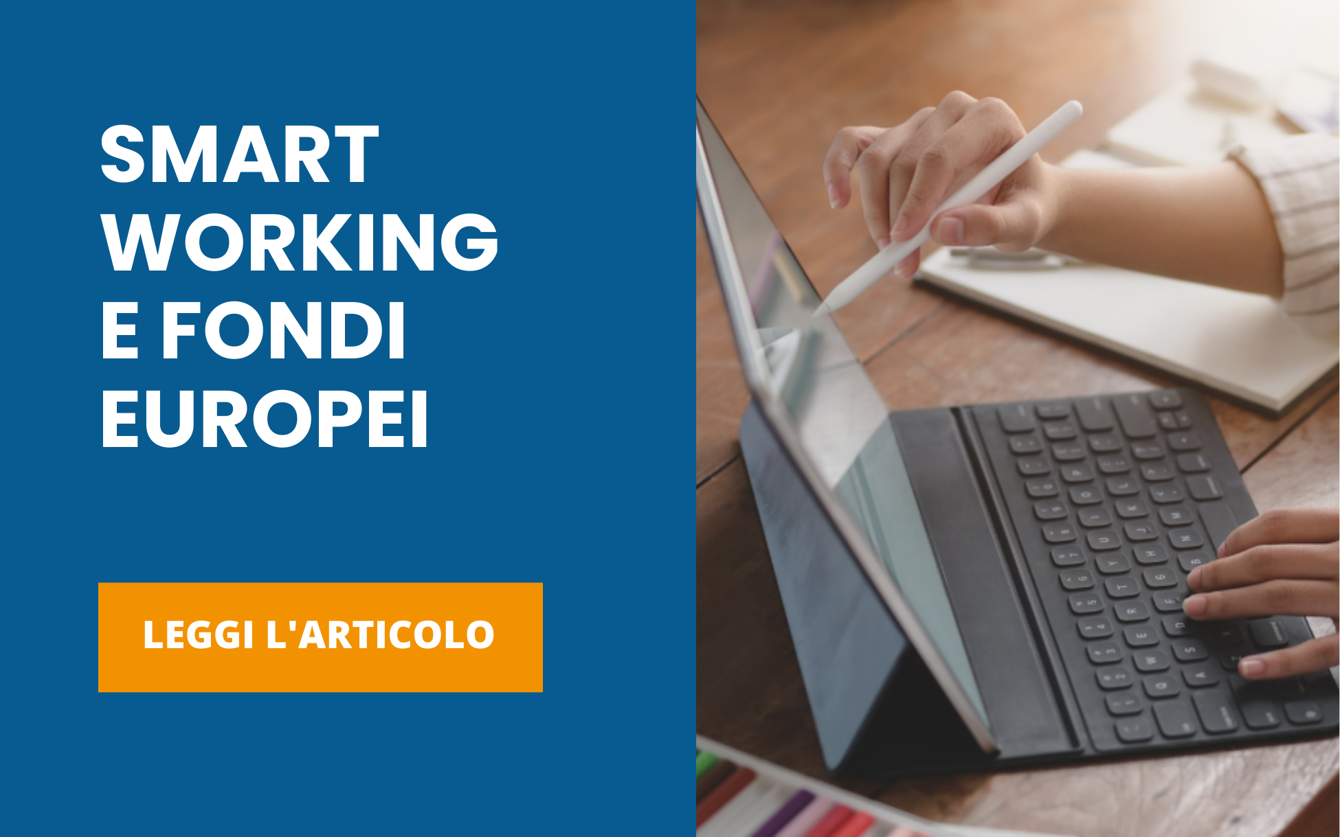 Smart Working e fondi europei