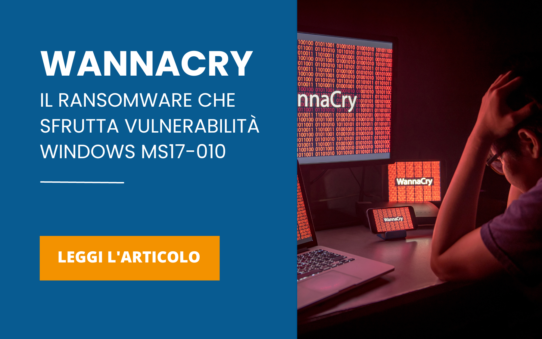 Wannacry il ransomware che sfrutta vulnerabilità windows MS17-010