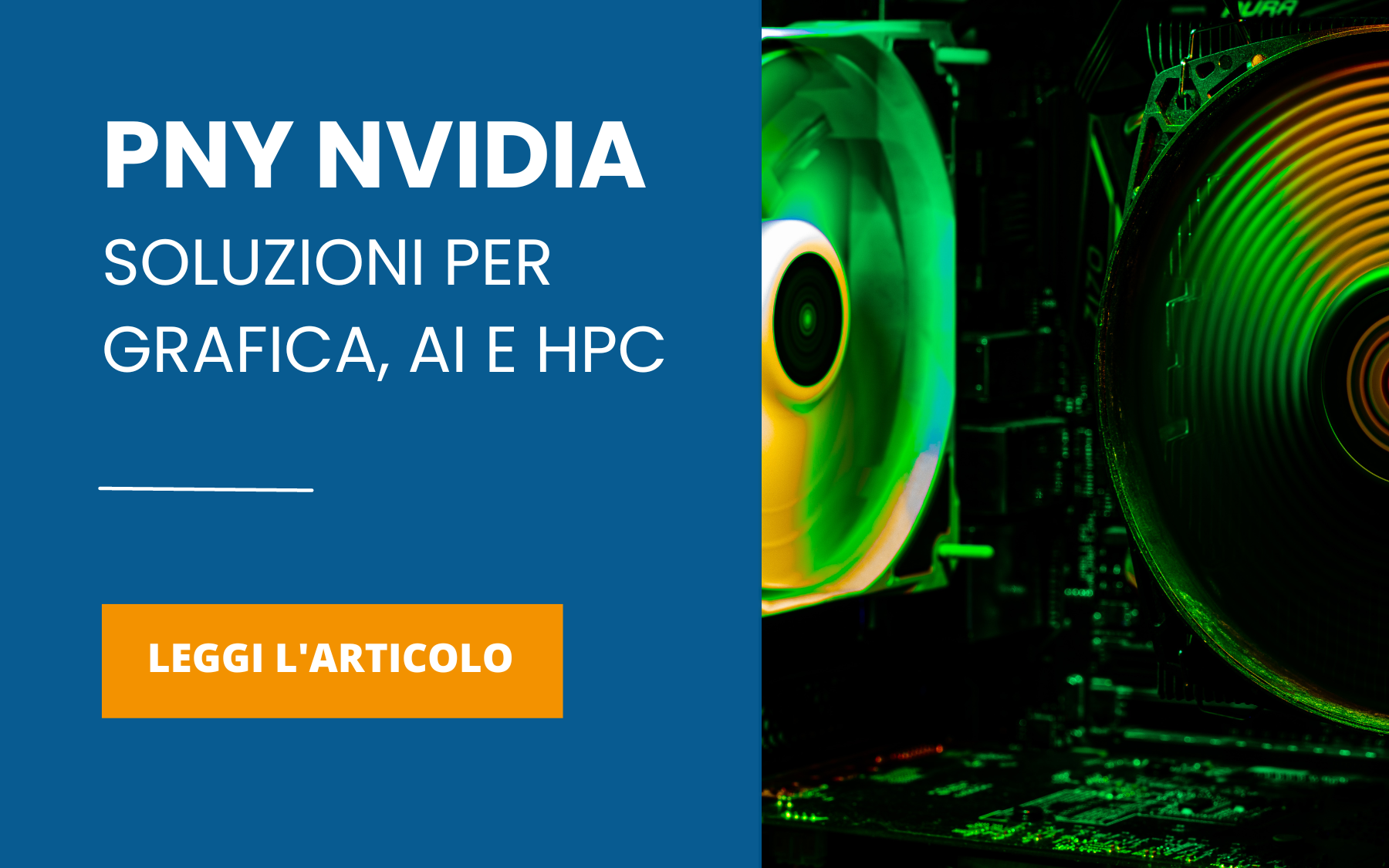 pny nvidia soluzioni per grafica, ai e hpc